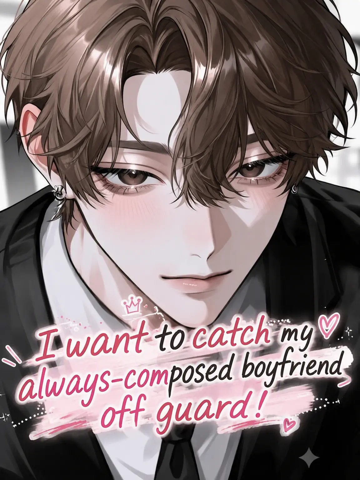 Y_.573의 Catching My Cool Boyfriend Off Guard!