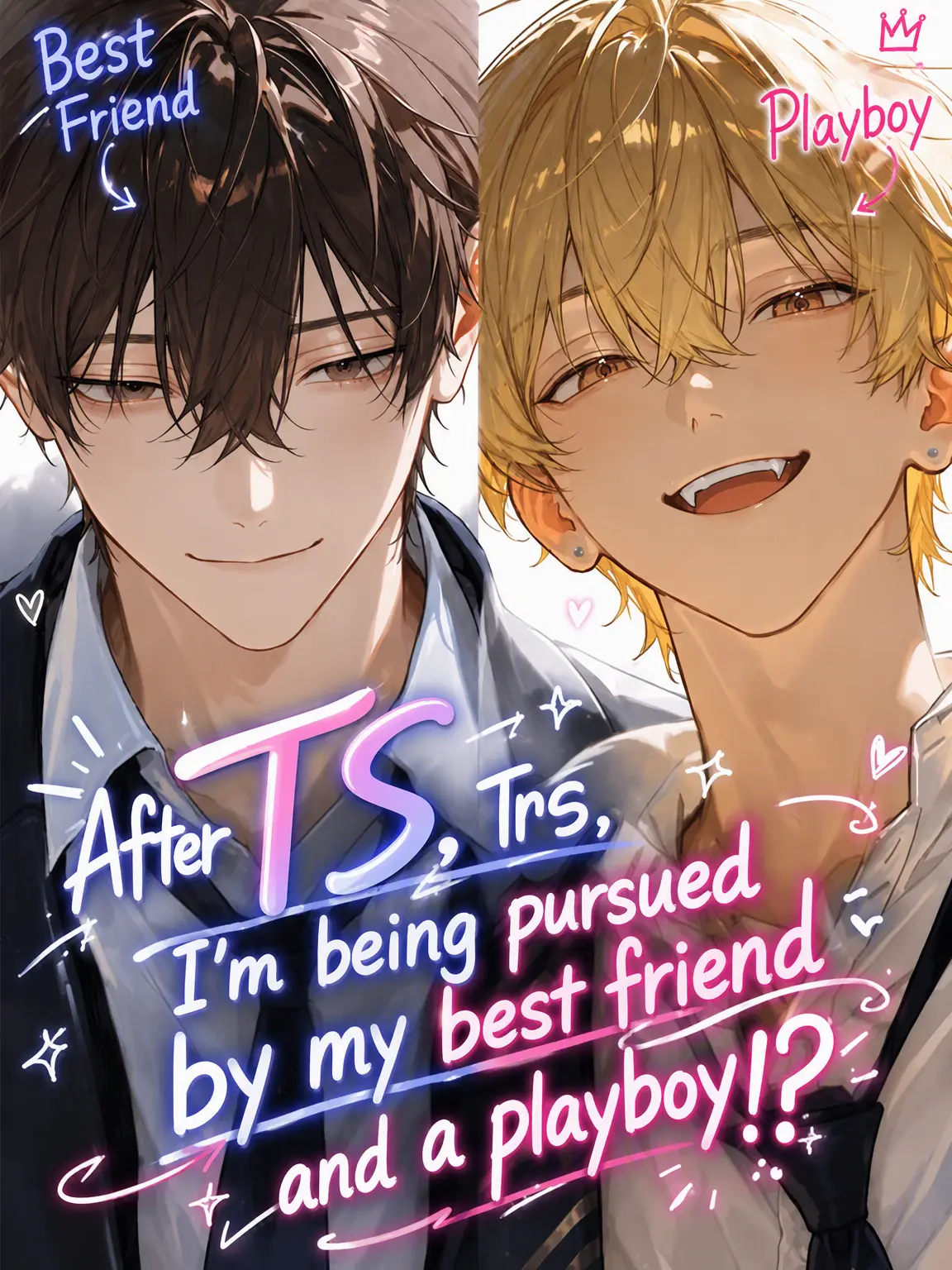 CandidSnake8471의 TS: My Best Friend and a Flirt are After Me!?