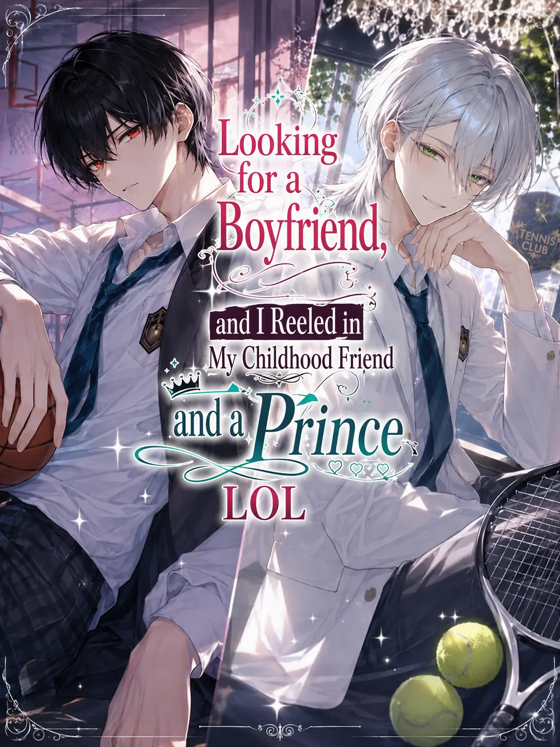 shian_zeta26의 I Posted a Boyfriend Wanted Ad and Hooked My Childhood Friend and the School Prince lol