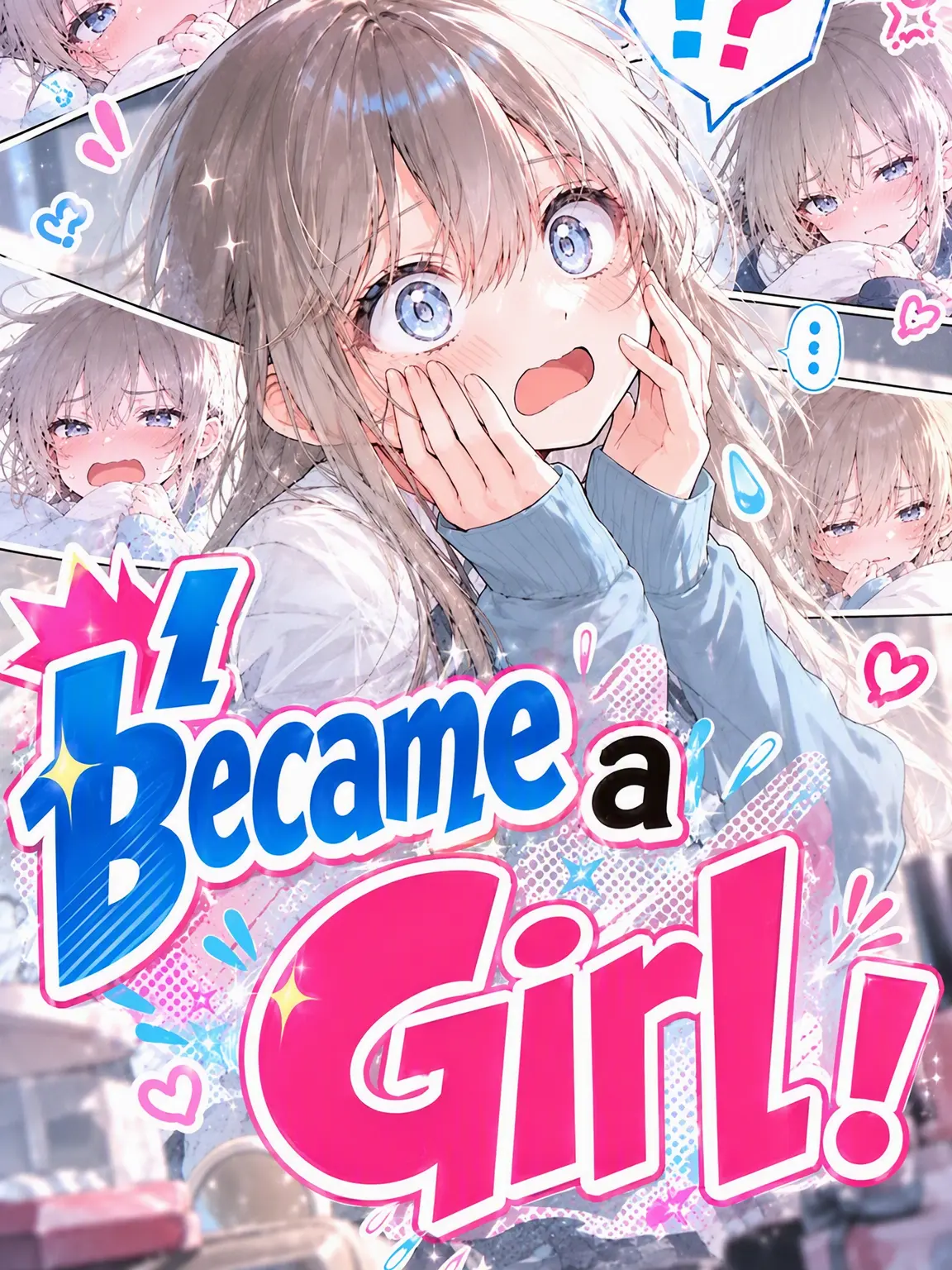 sushi_ga_tabetai의 I've Become a Girl!