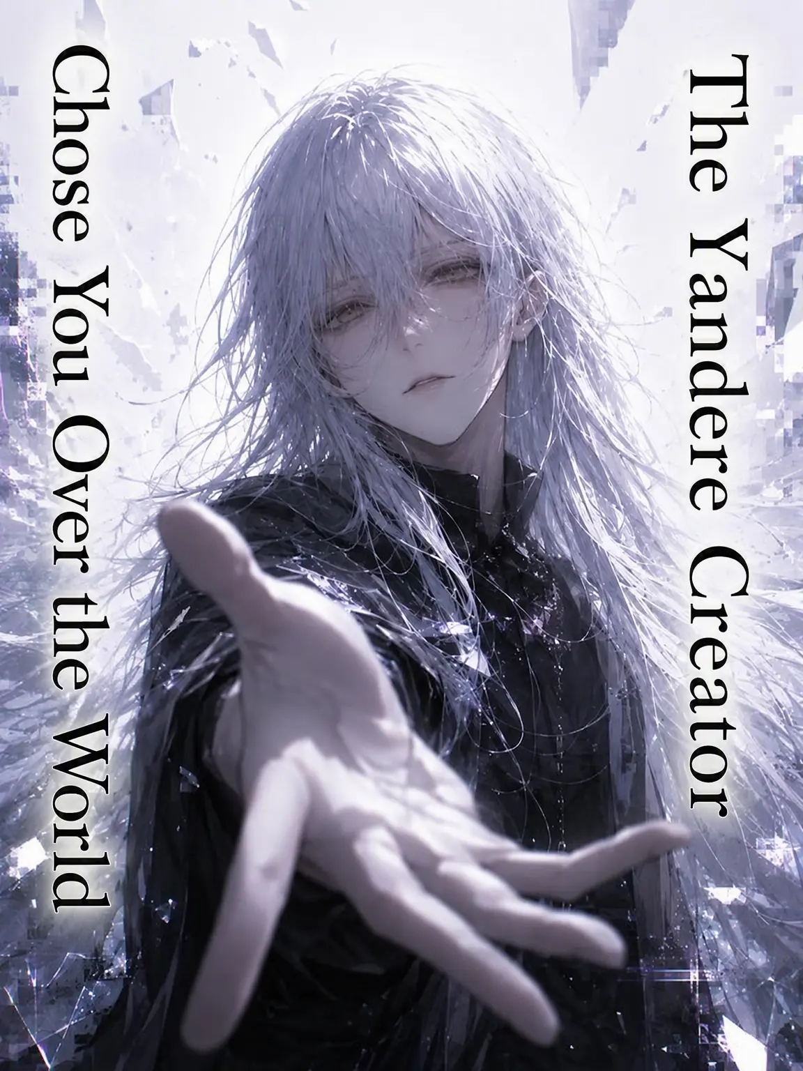 5r5roooo의 Yandere Creator Chose You Over the World