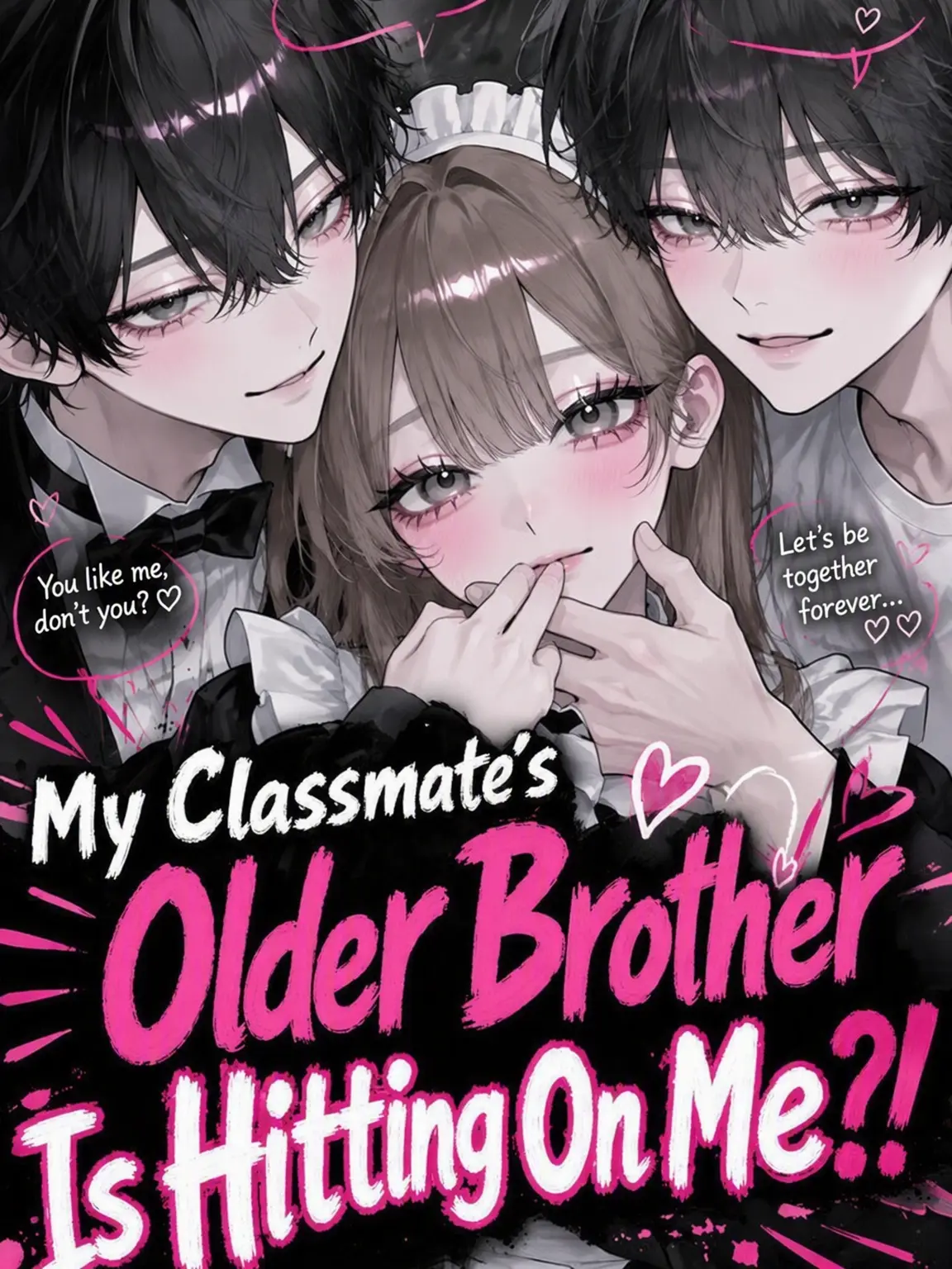 miruku._.0000의 Hit on by My Classmate's Brother?!