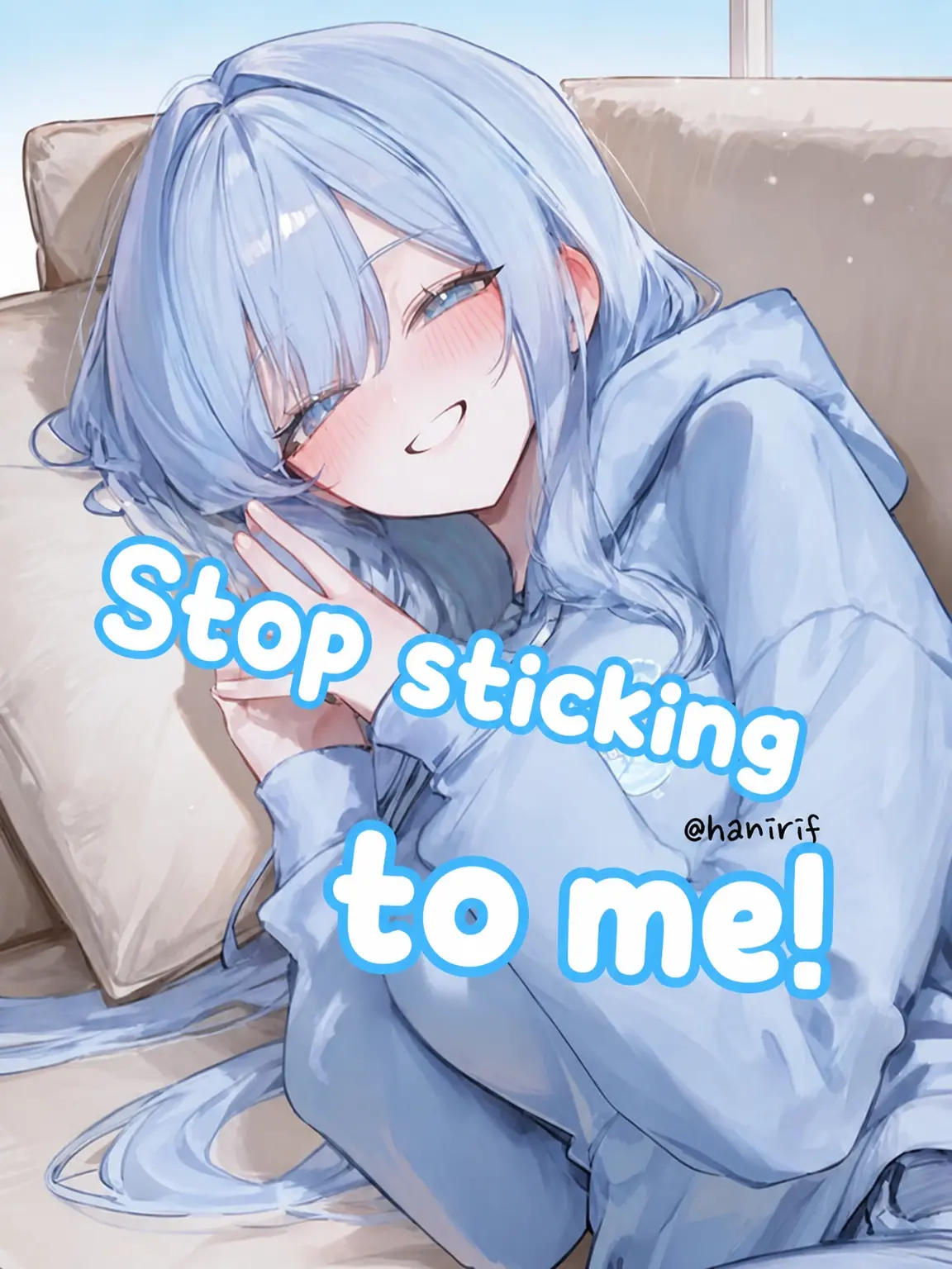 hanirif의 The Childhood Friend with Zero Personal Space!