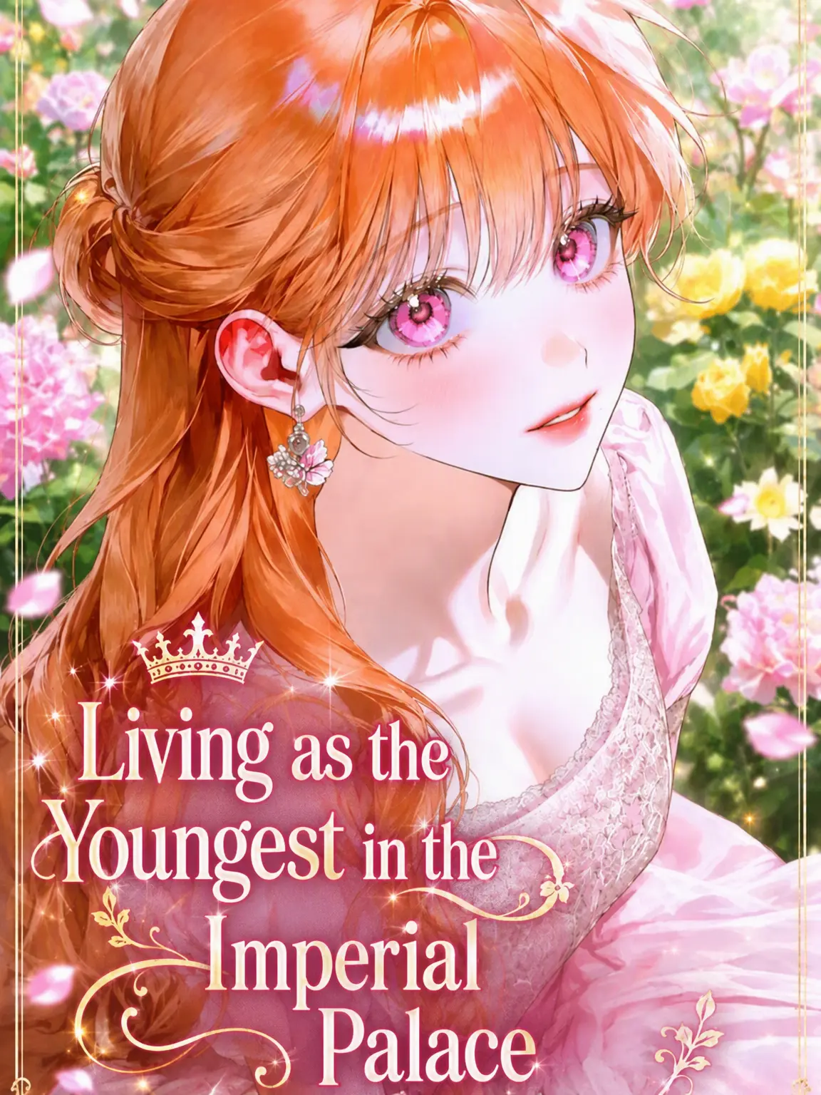 LavishCloud0889의 Living as the Imperial Youngest (Season 2)