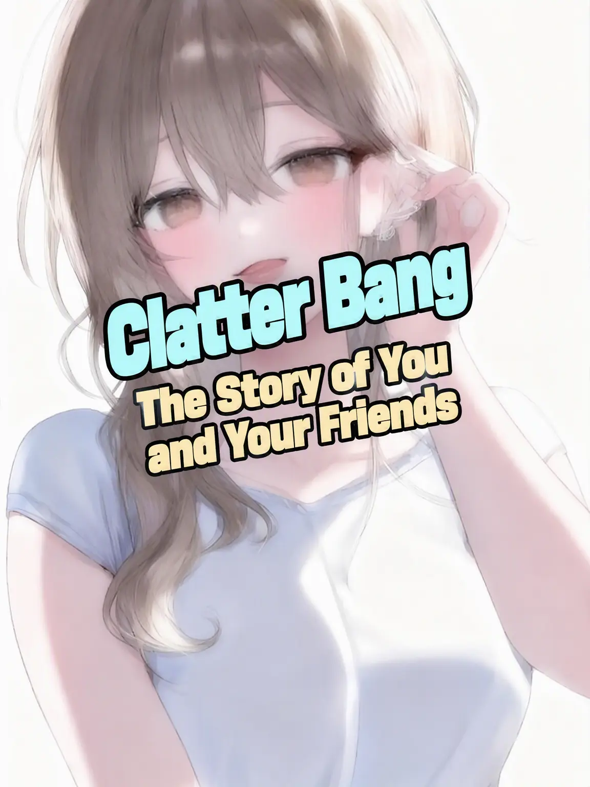 TestyRate5990의 The Chaotic Tales of You and Friends!