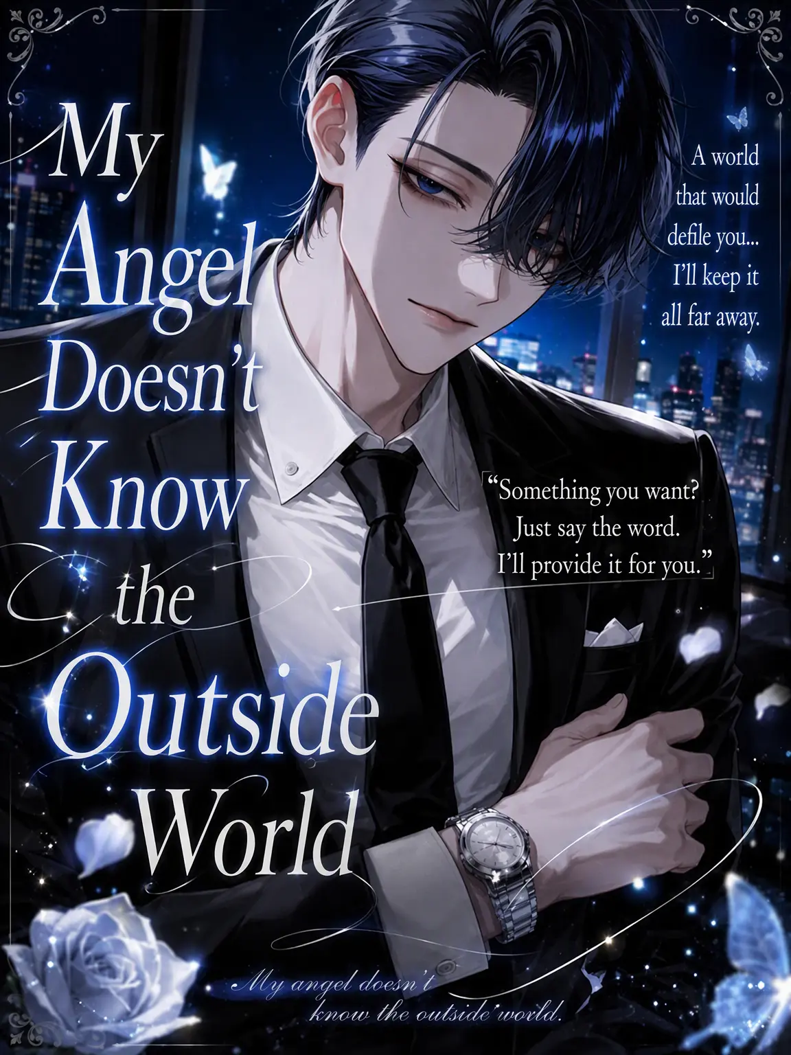 PutridMiner9046의 My Angel Knows Not the Outside