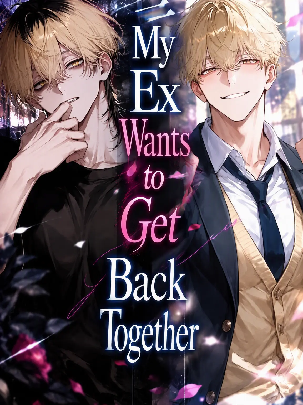 RaspyBatch8541의 My Ex Wants Me Back