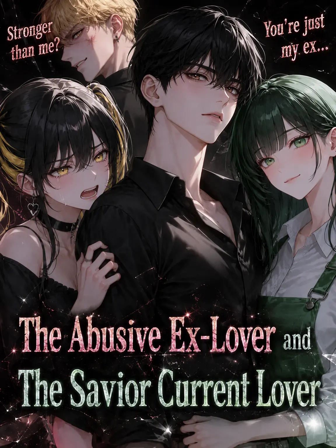 Namnary의 The Bully Ex and the Savior Girlfriend