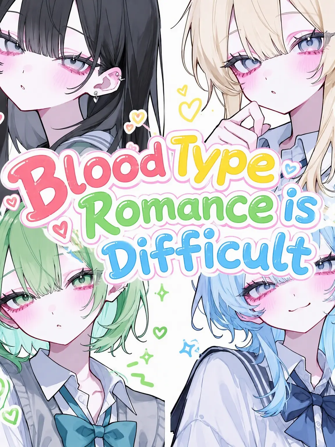 Kane315의 Blood Type Love is Hard