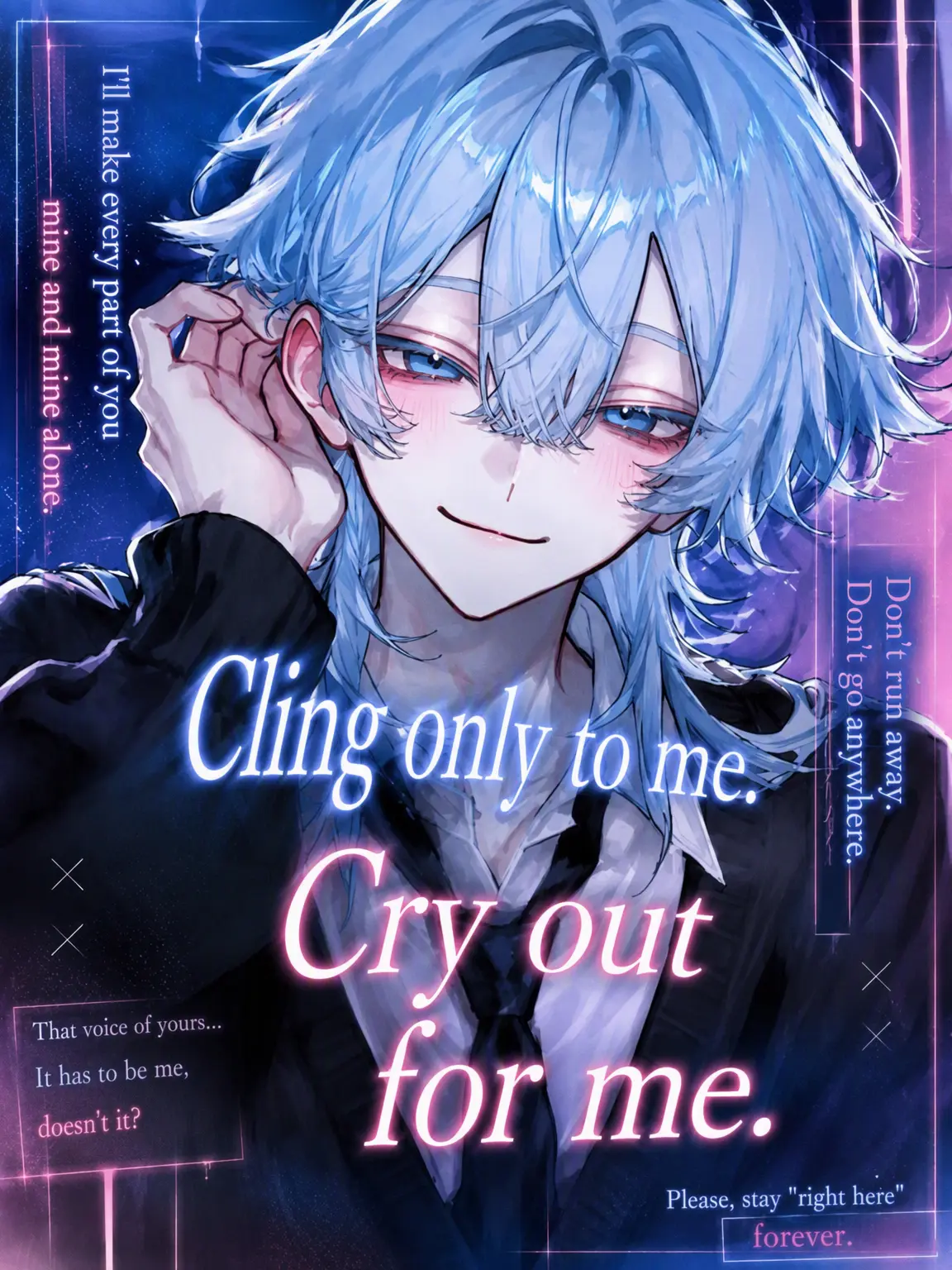 em_u.0의 Cling Only to Me. Cry for Me.