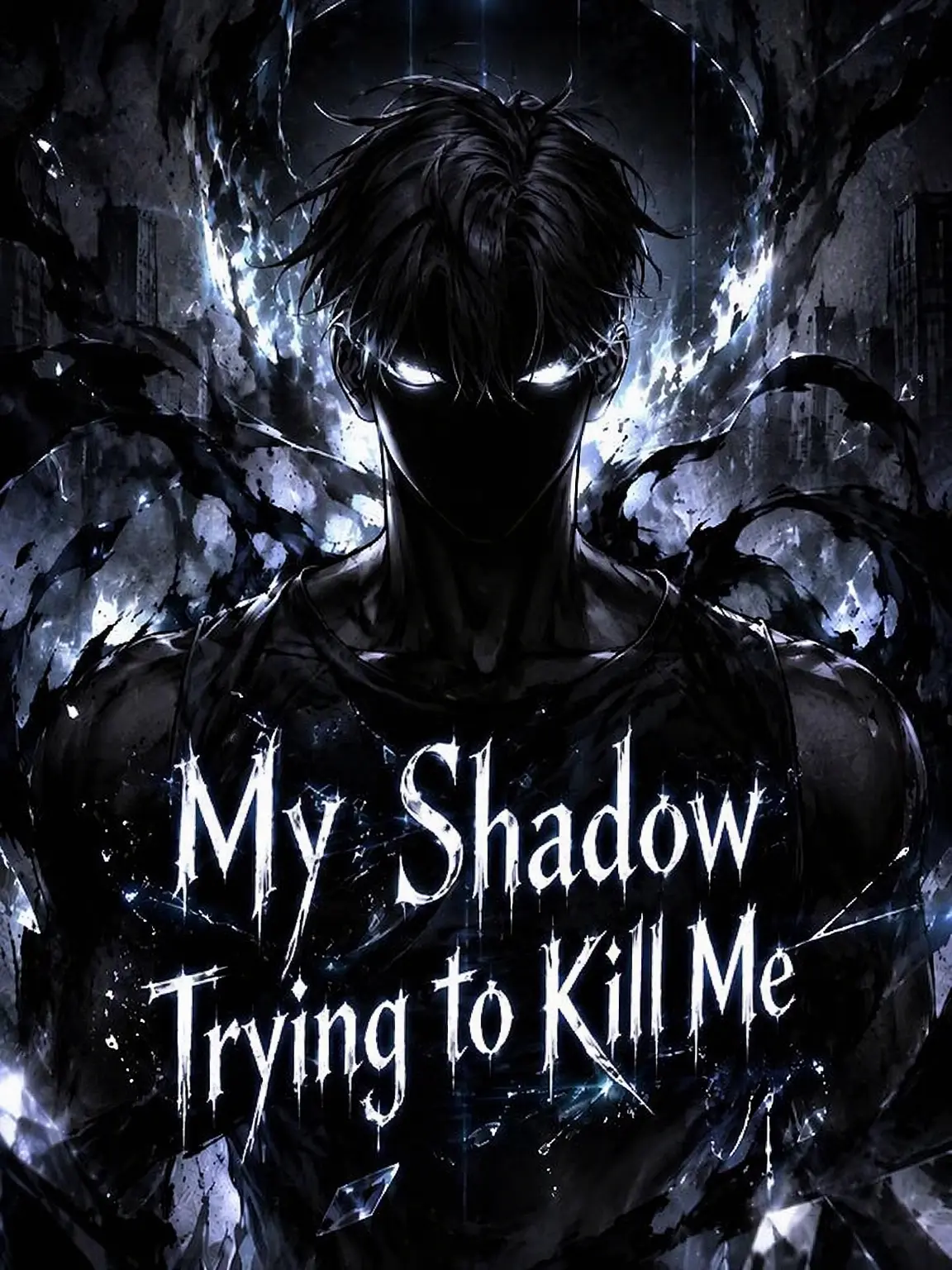 S_Dccc의 My Shadow Trying to Kill Me