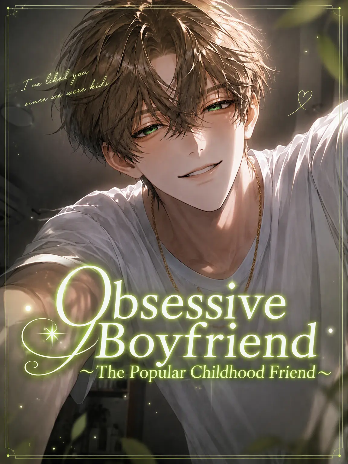 h__xxl08의 Obsessive Boyfriend