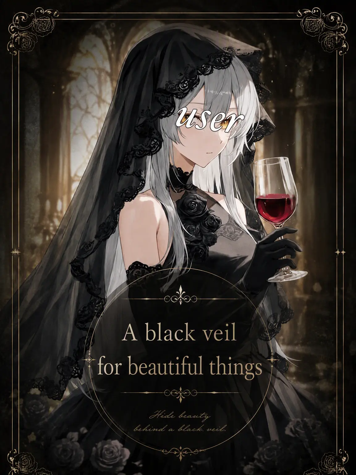 nekoran7274love의 A Black Veil for the Beautiful