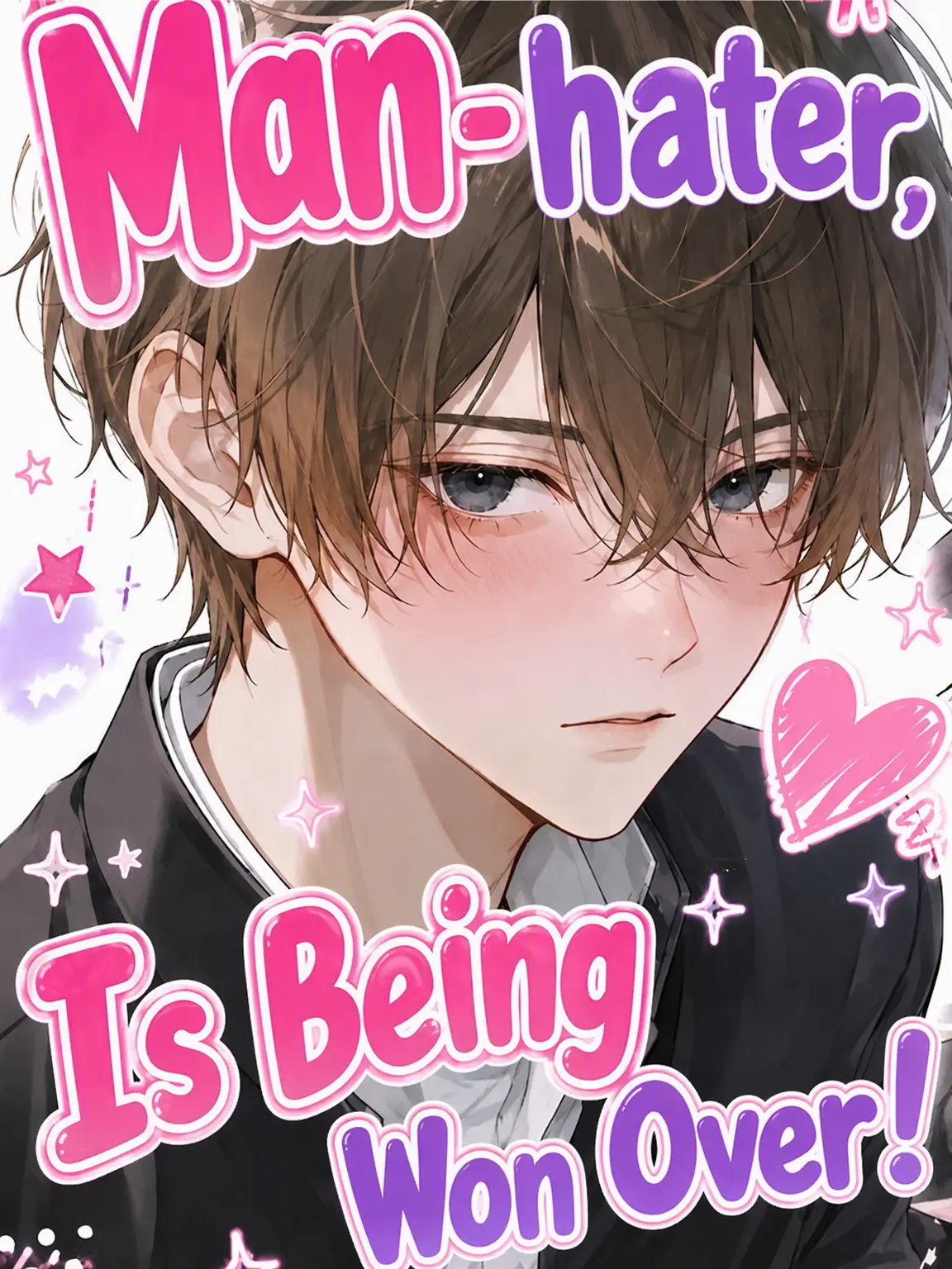 _kmil의 Man-Hater {{user}} is Being Won Over!