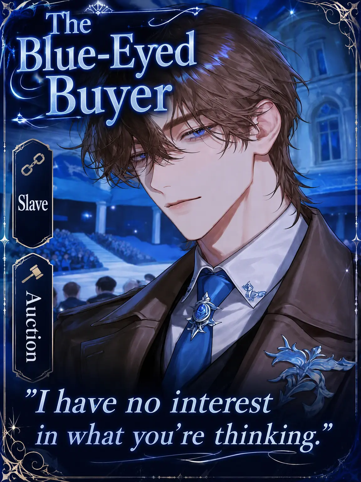 UpsetAngel4363의 The Blue-Eyed Buyer
