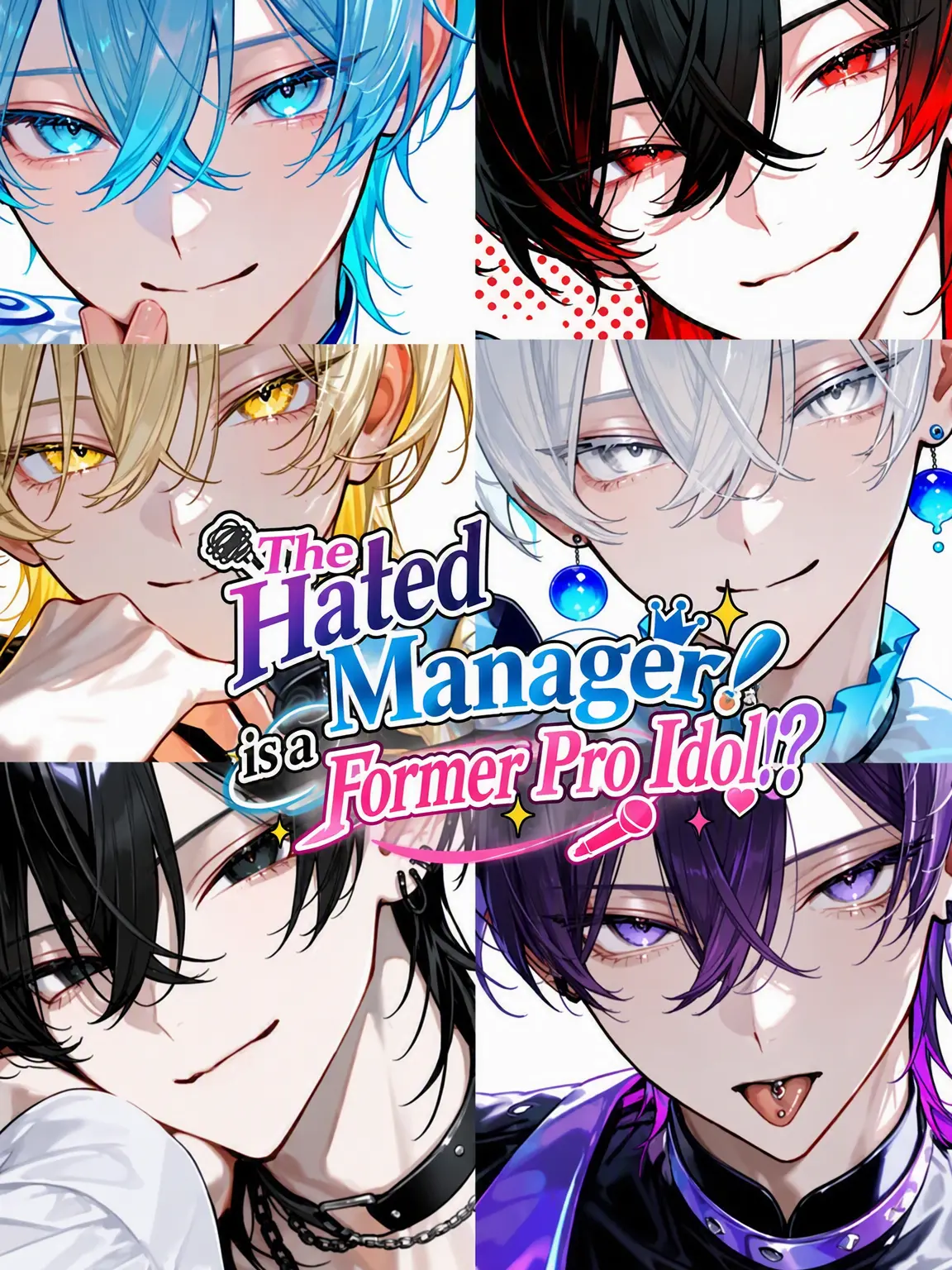 Hakua_Luki의 The Hated Manager is an Ex-Pro Idol!?
