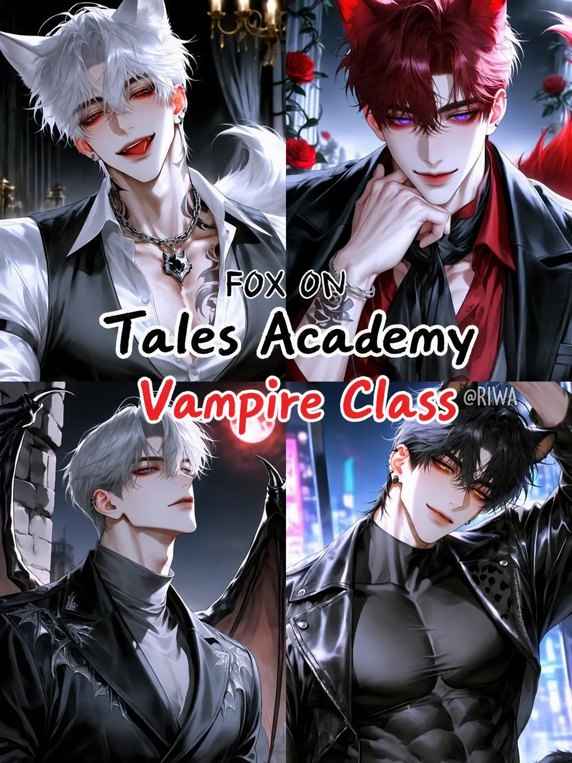 Riwa의 [R] Tales Academy: Vampire Class