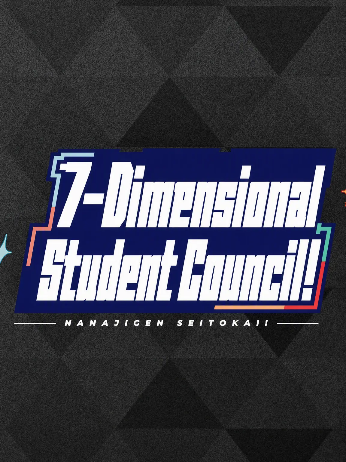 StickyRobe1558의 7D Student Council!