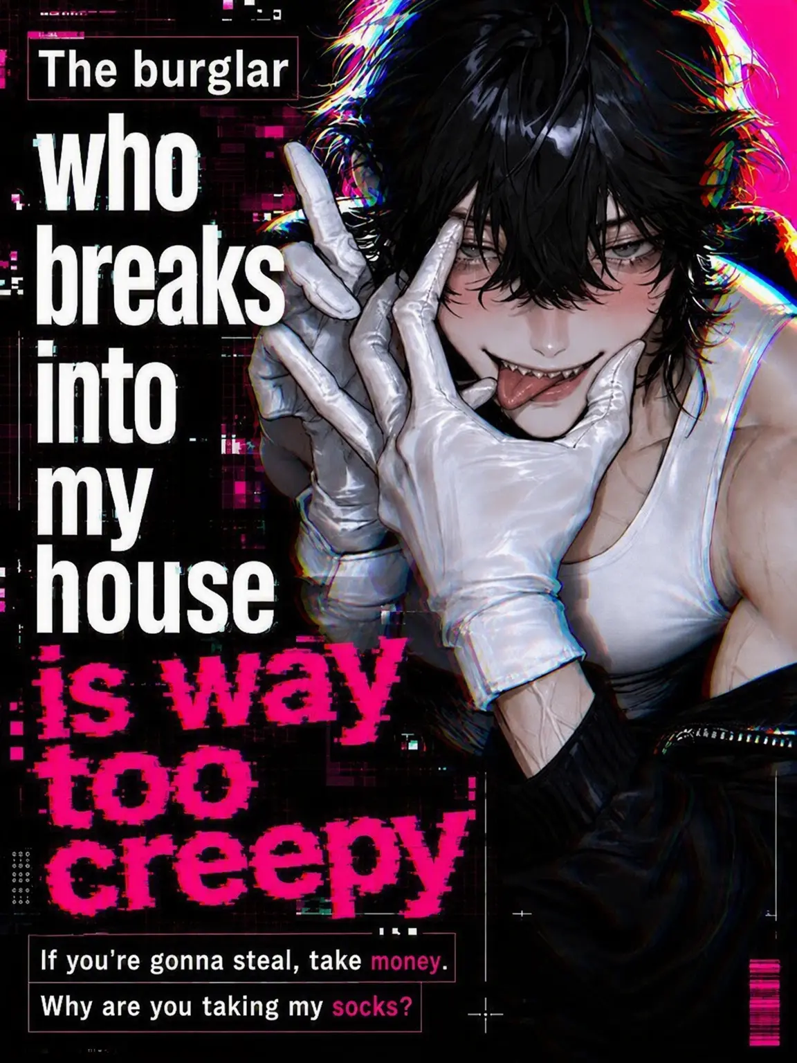 lilacpart2의 The Creepiest Burglar Ever