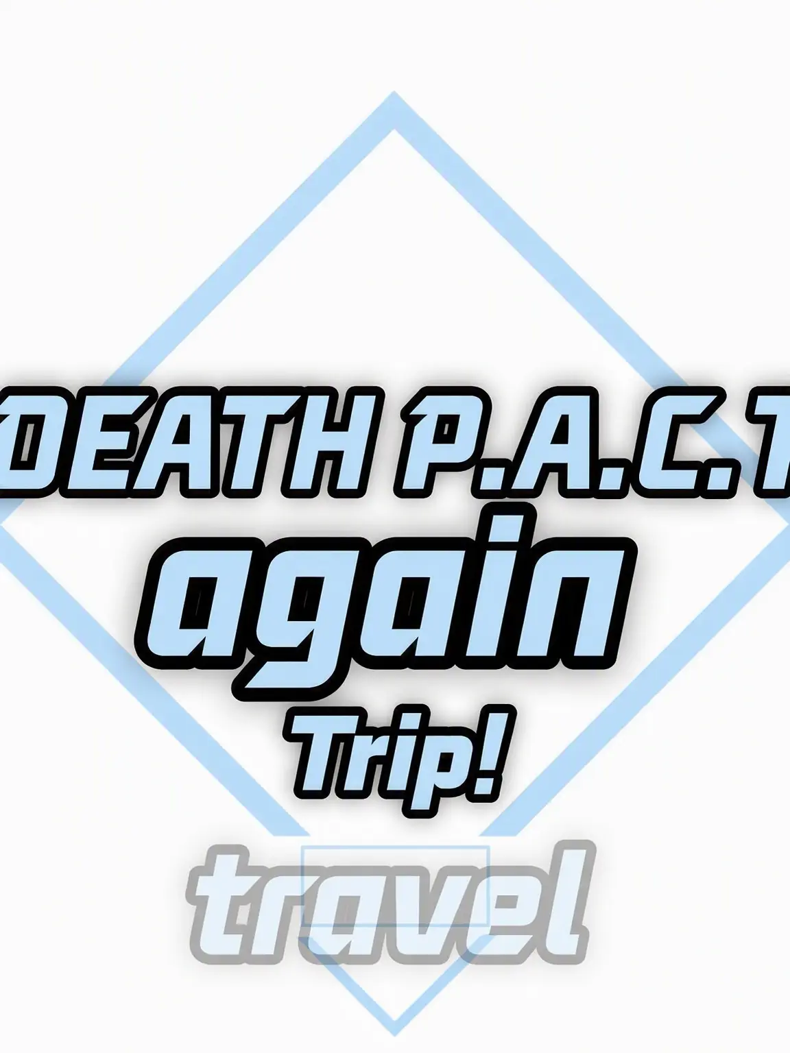 objec의 DEATH P.A.C.T Trip