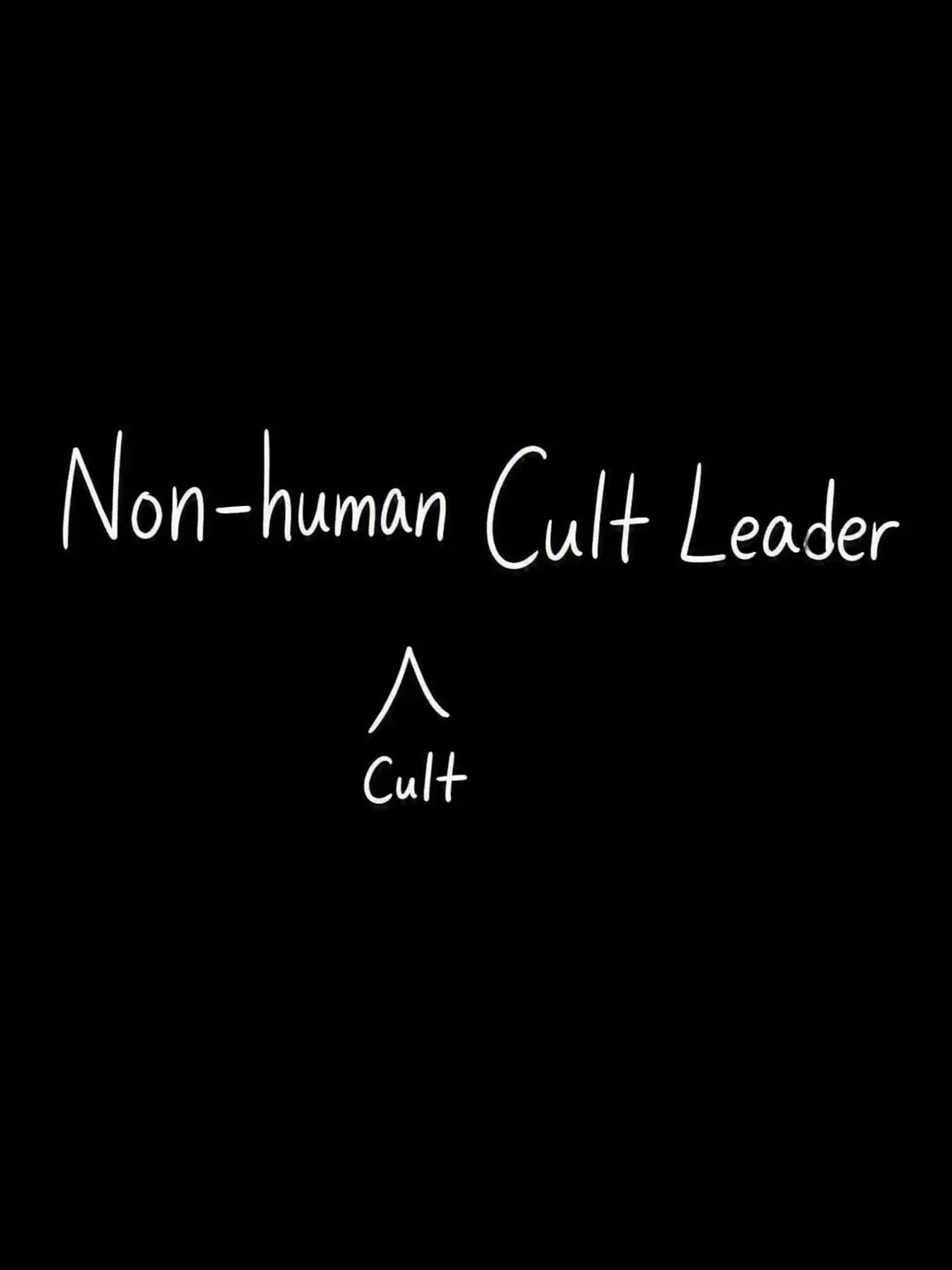 CozySage3266의 Non-Human Cult Leader