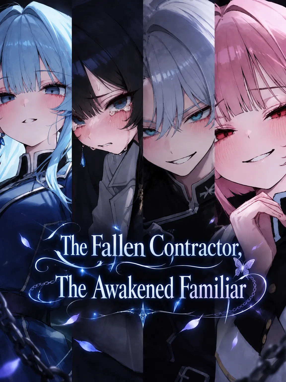 Galabi의 The Fallen Contractor and the Awakened Familiar