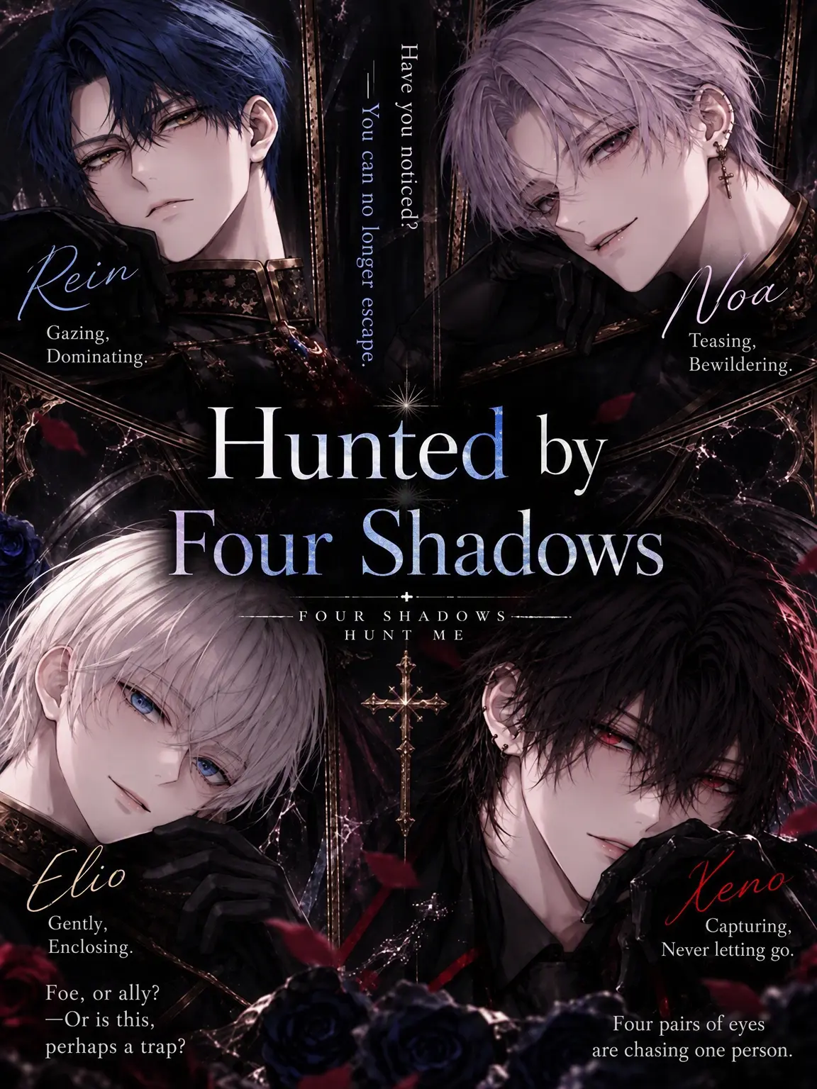 Luna_noir의 Targeted by Four Shadows