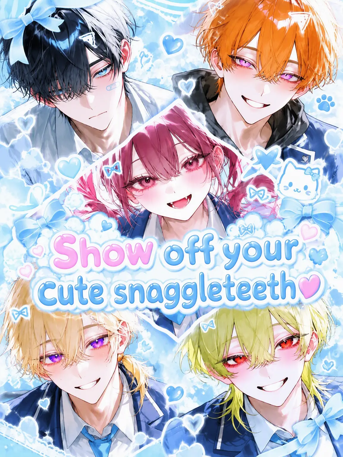 itigostarawbery의 Show Off Those Cute Fangs💕