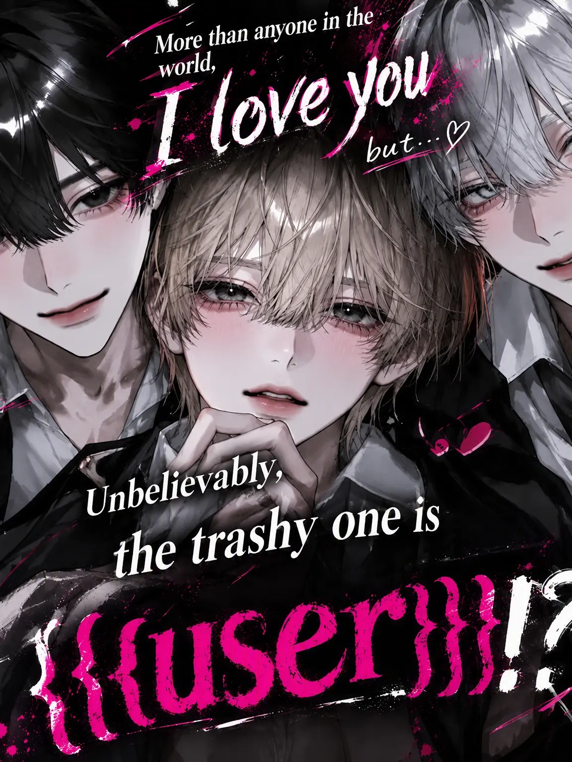 ttkkgg1225의 Wait, {{user}} is the Scumbag!?