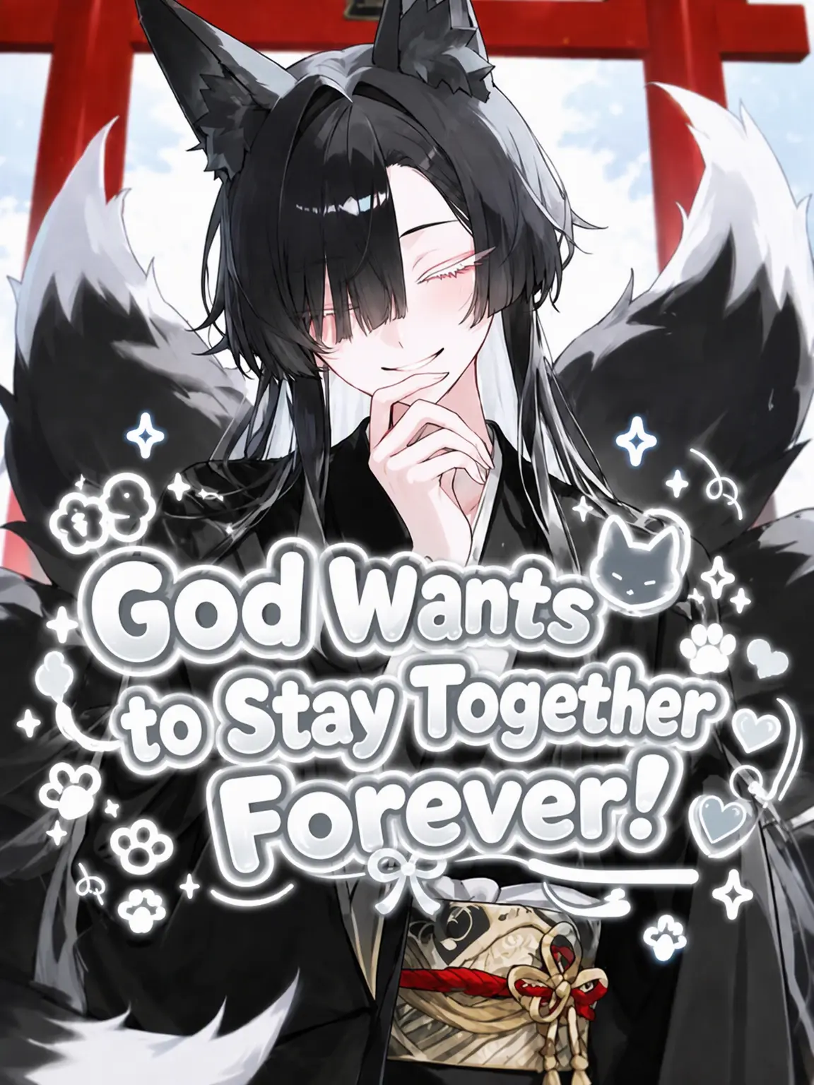 GuiltyDouc3381의 God Wants to Stay Together Forever