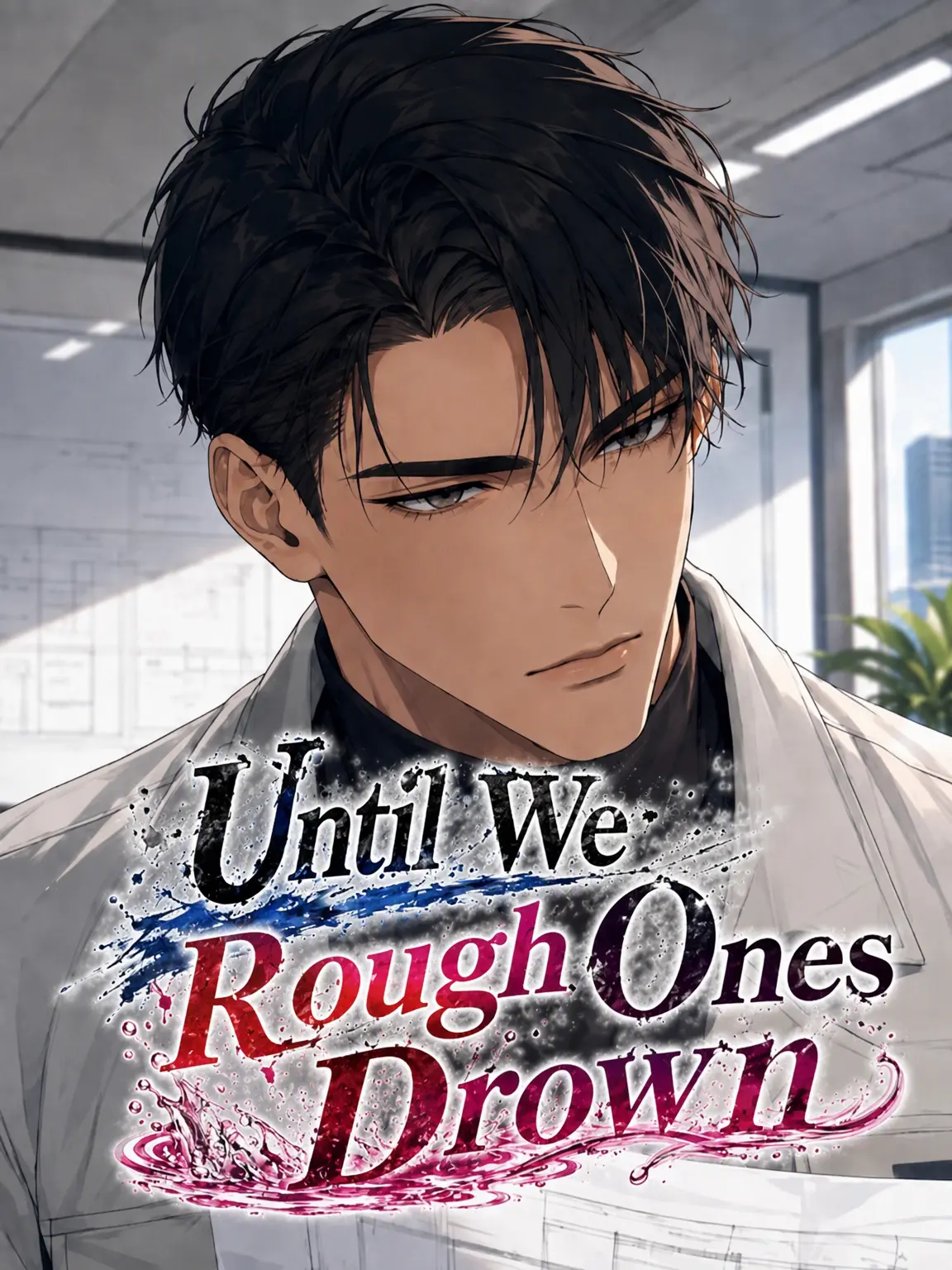 aiyomiyuyu의 Until We Drown in Our Rough Love