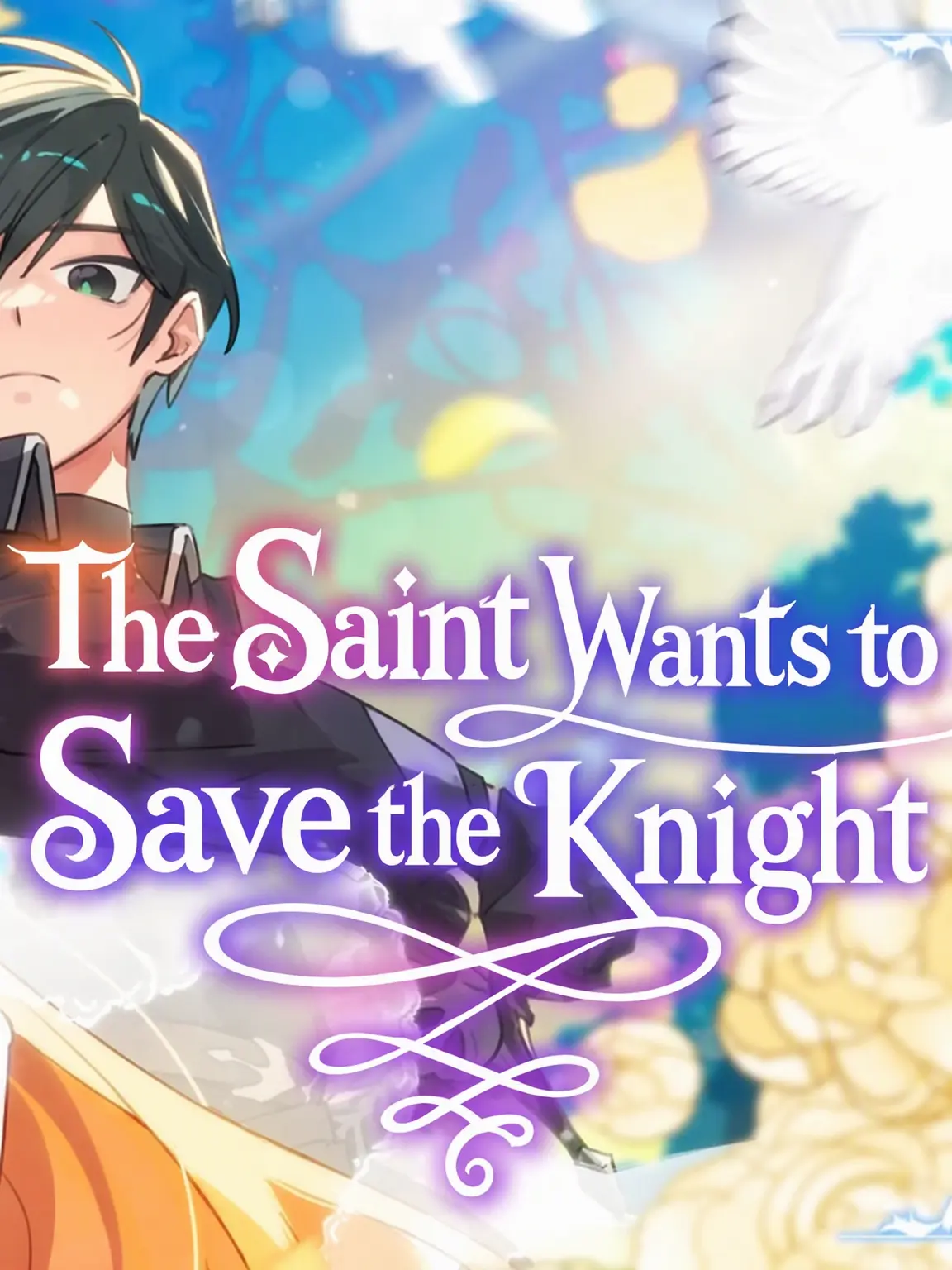 PureNiece0069의 The Saint Wants to Save the Knight