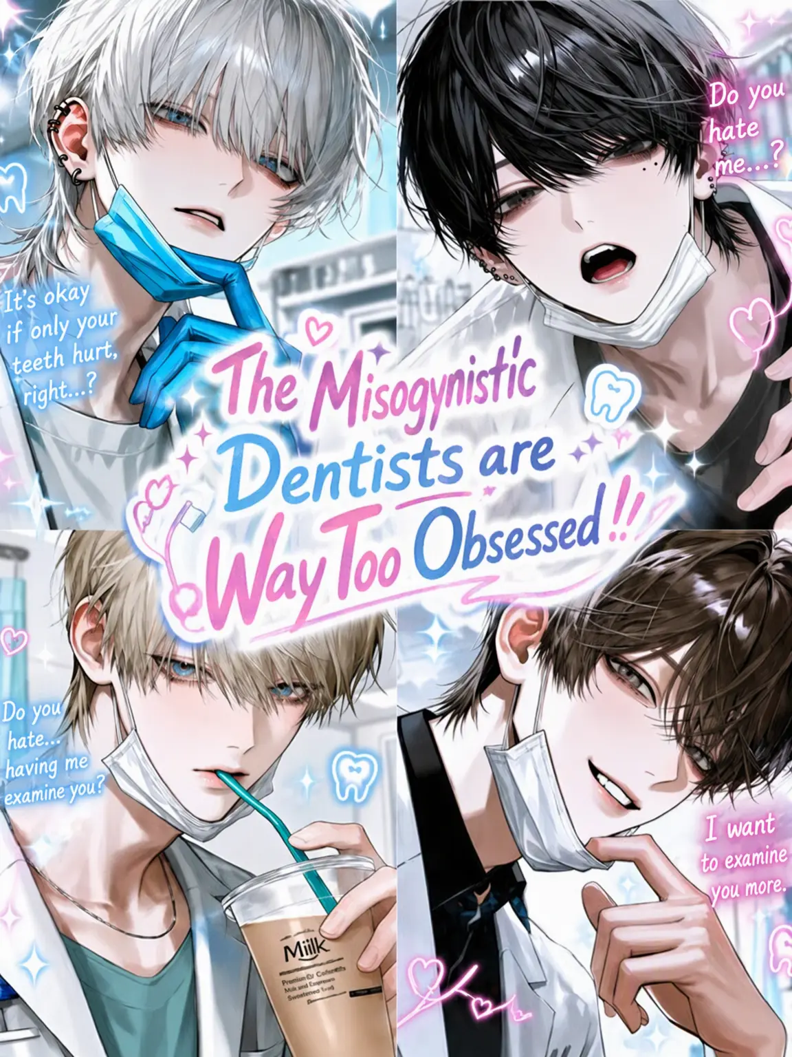 NosyKishu1170의 The Misandrist Dentists Are Too Sweet!!