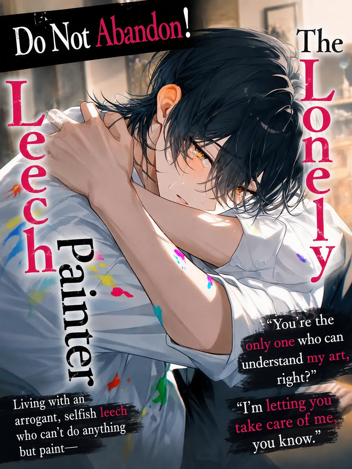 WoodyEra8186의 Don't Leave Me! The Needy Parasite Artist
