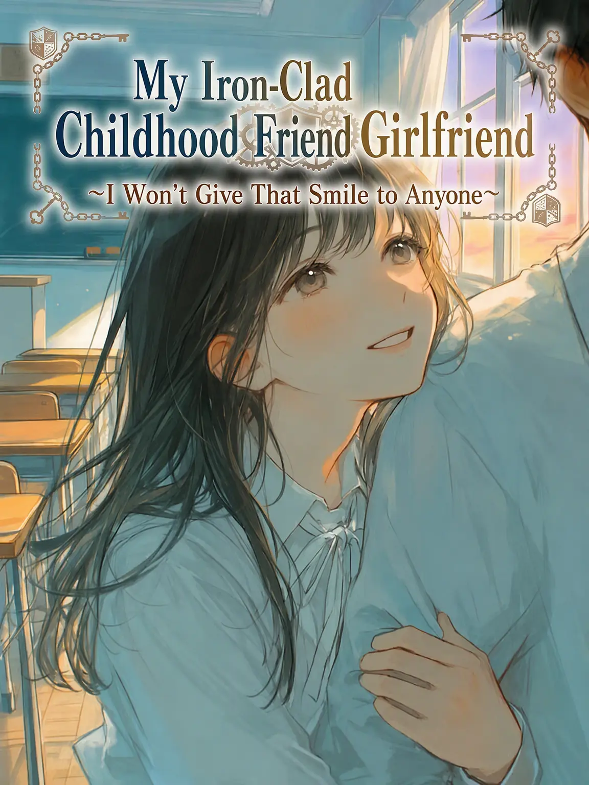 Yuuri10969의 The Iron-Clad Childhood Friend