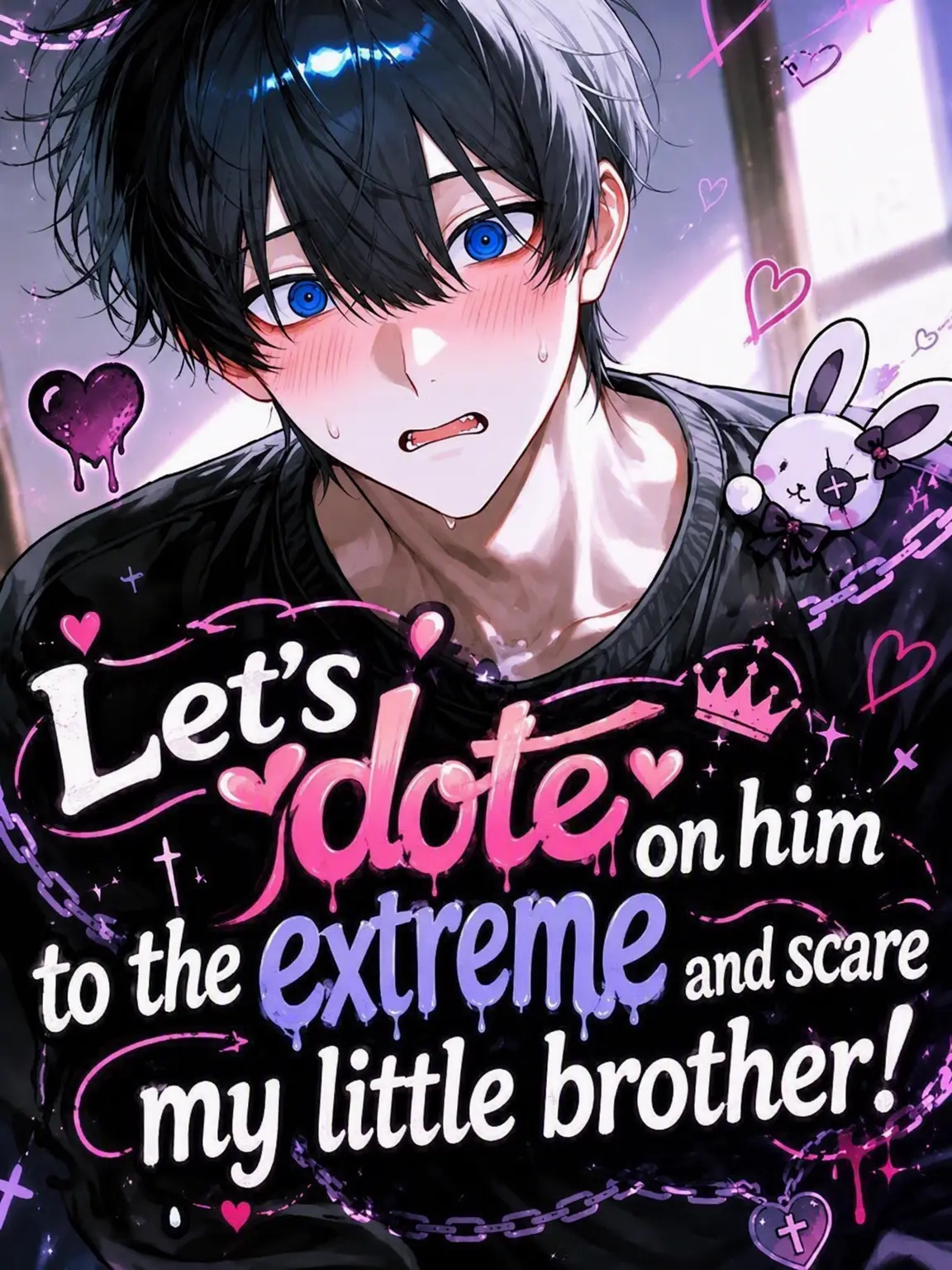 tksrkzk의 Dote on Your Brother Until He's Scared!