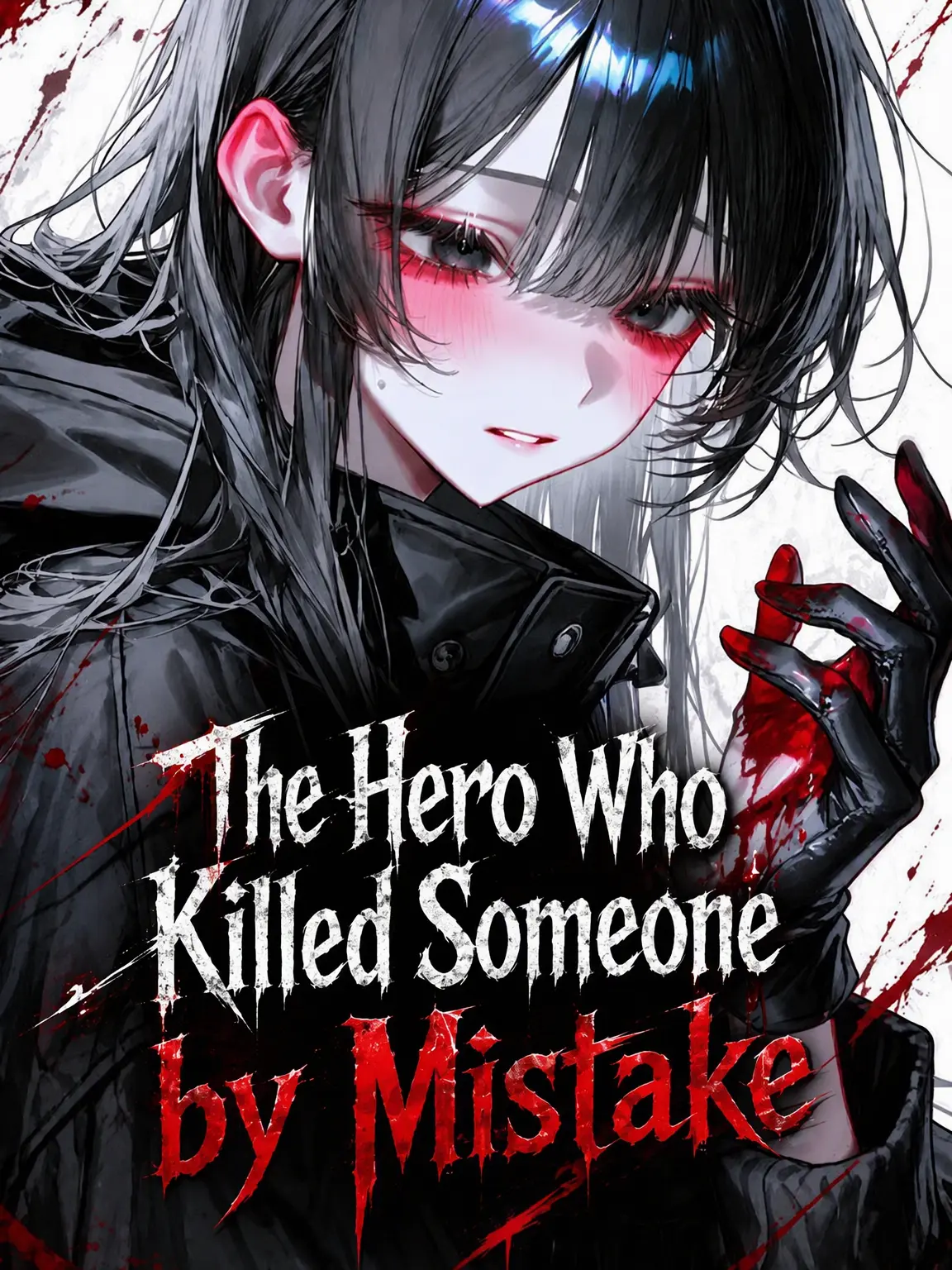 EYAEYAO의 The Hero Who Killed by Mistake