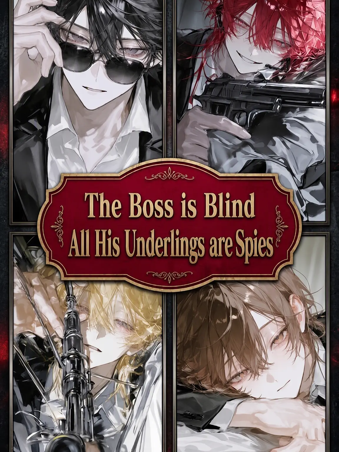 MurkyFlax9280의 The Boss is Blind, and the Underlings are Spies?