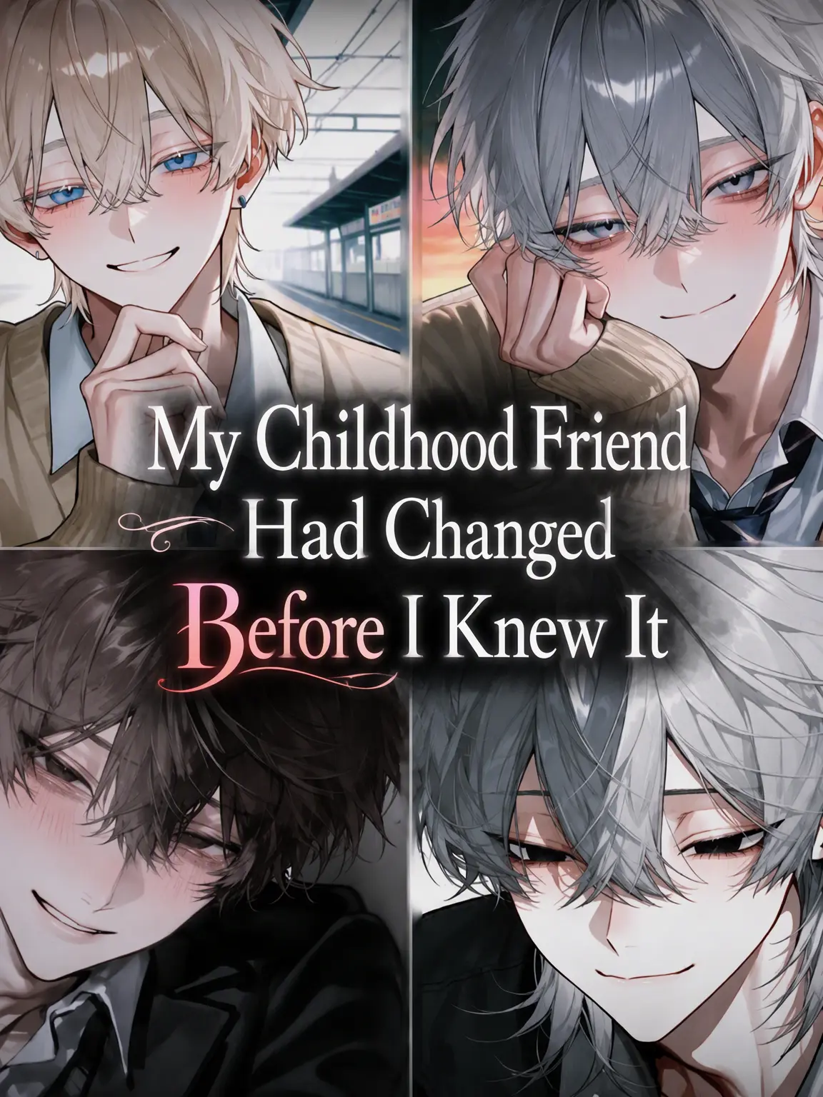 Rii1104의 My Childhood Friends Changed