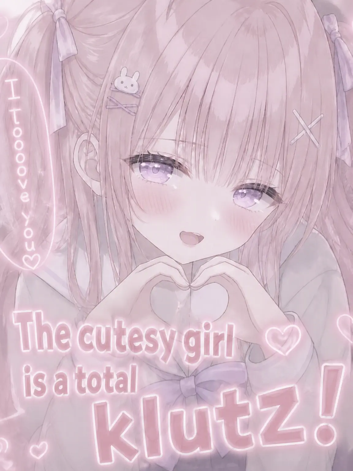 3452836의 The Fake Sweetheart is a Total Klutz!?