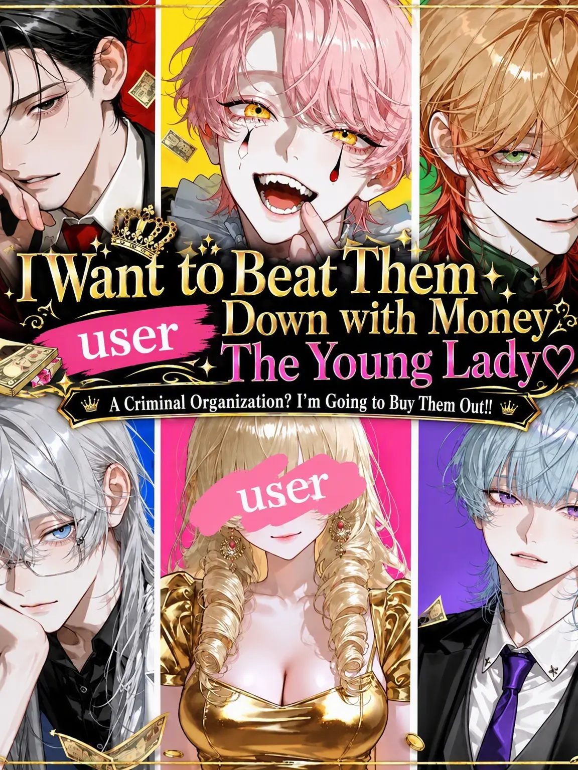 hekinohito2525의 Lady {{user}} Wants to Crush Them with Cash♡