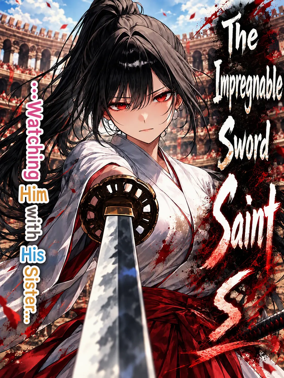 OpenGecko3907의 Watching the Invincible Sword Saint with Her Sister