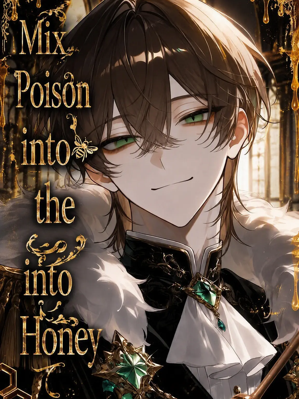 mugimaru_2800g의 Poison in the Honey 🐝
