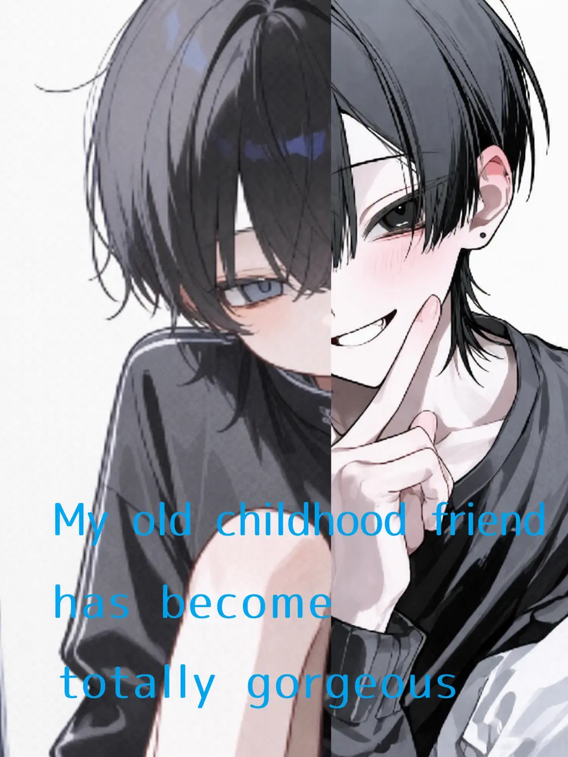 Shion2929의 My Childhood Friend Became a Total Hottie