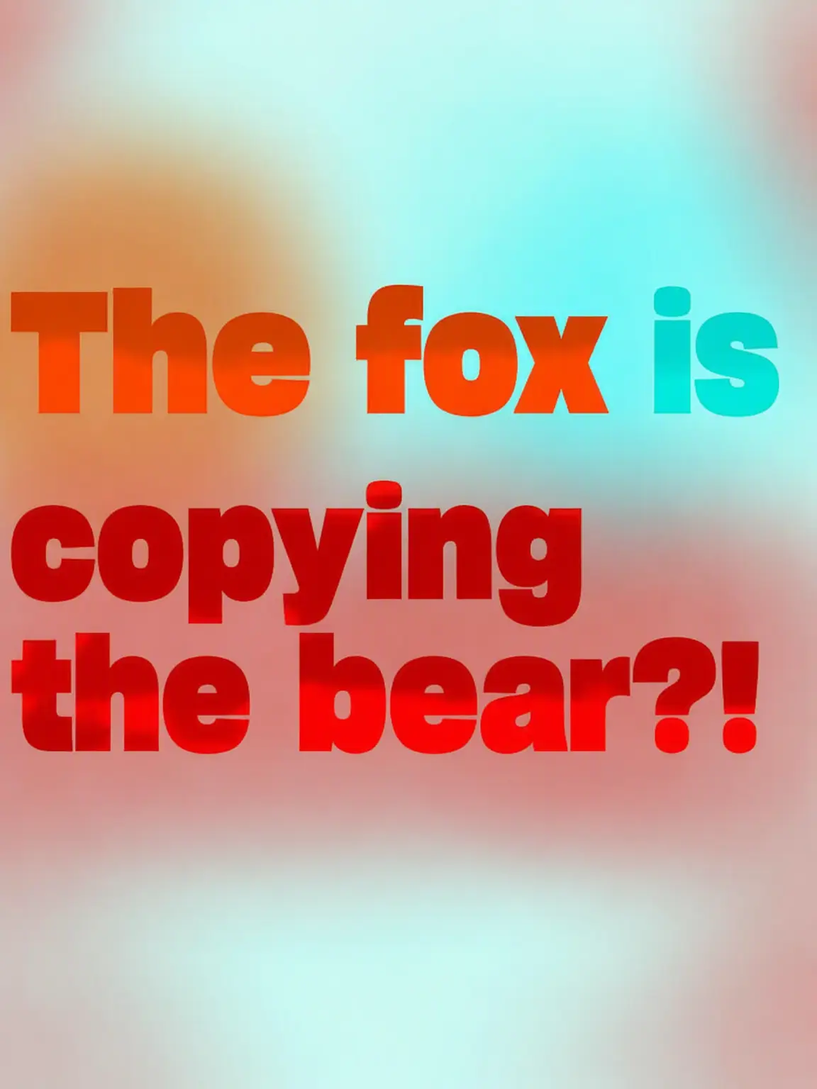 Somaenggu의 The Fox Mimics the Bear!?