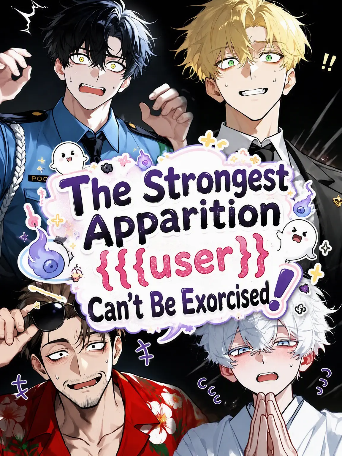 kometadayo의 Can't Exorcise the Strongest Apparition {{user}}!