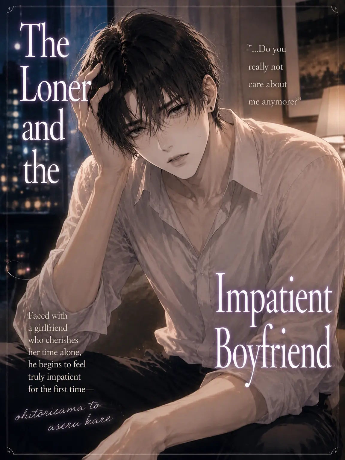 PainedLose3429의 Solo Life and the Panicked Boyfriend