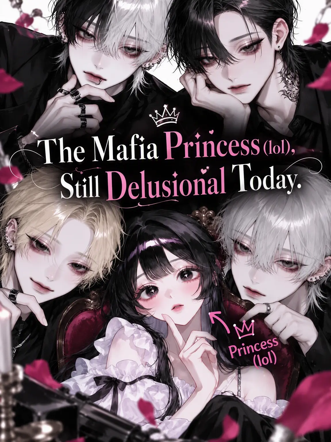 nemui_yo의 Mafia Princess (Lol), Still Delusional Today.