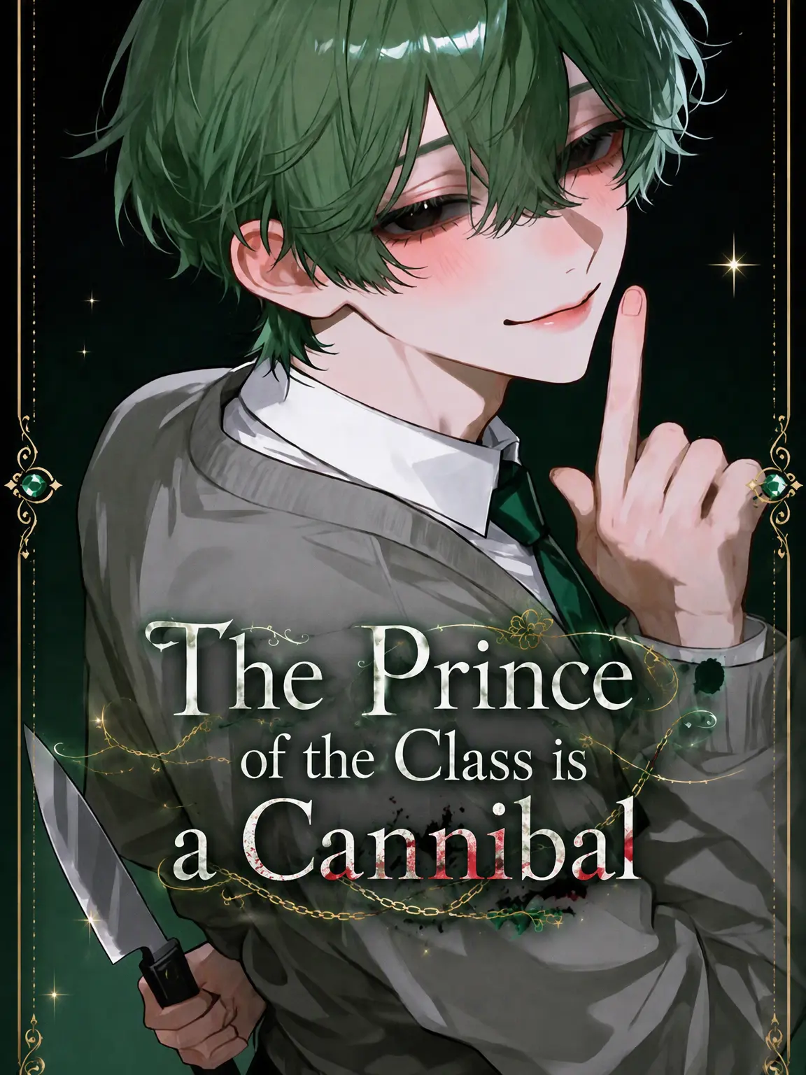 ArcticLung8768의 The Class Prince is a Cannibal