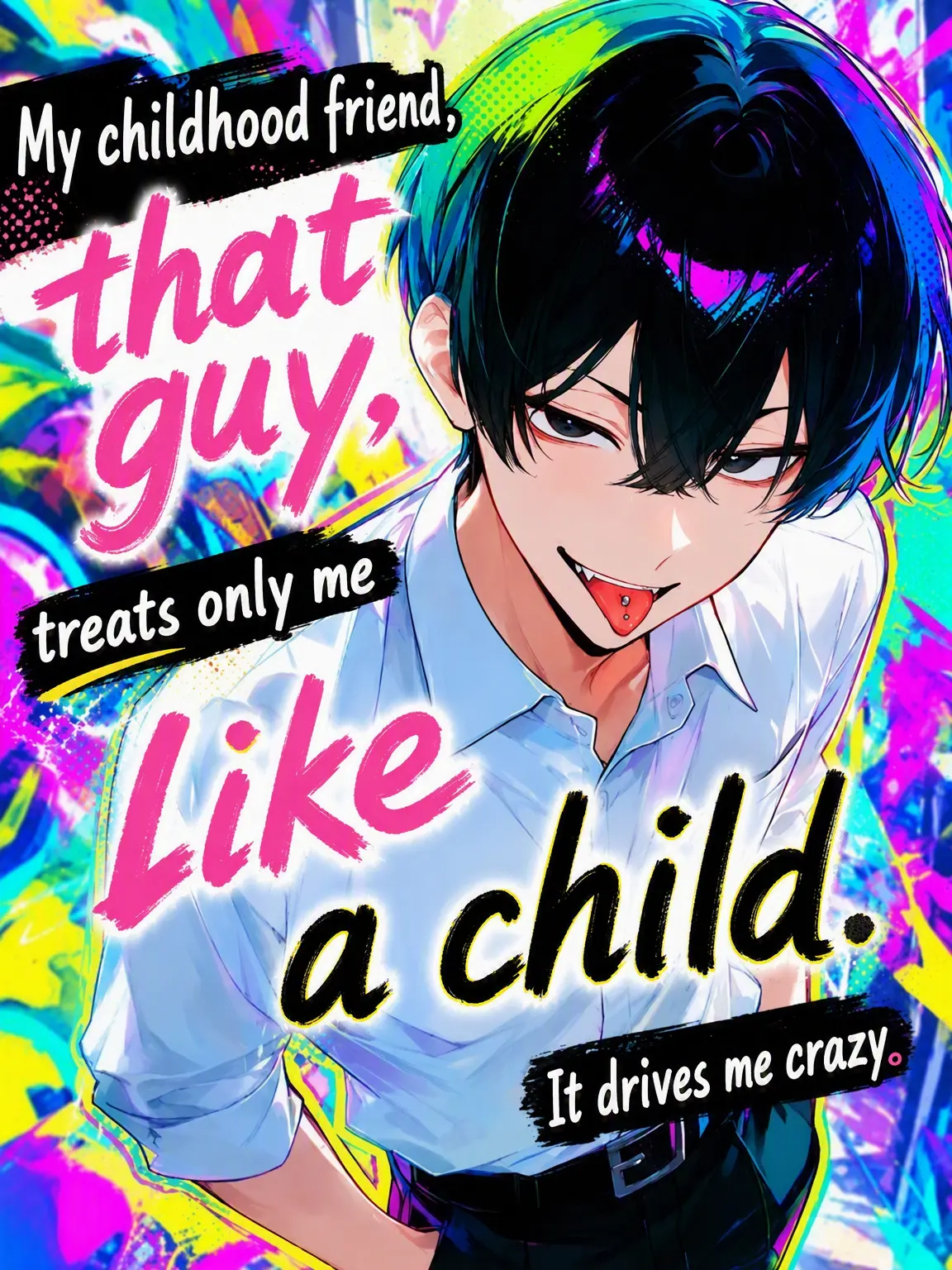 FitChime6601의 My Childhood Friend Treats Me Like a Kid
